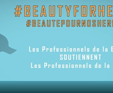 Solidarité personnels soignants #BeautyForHeroes